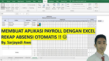 MEMBUAT APLIKASI PAYROLL EXCEL PART 2 - REKAP ABSENSI OTOMATIS