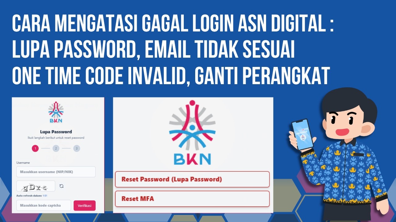 One Time Code Asn Digital Cara Mengatasi Gagal Login dan One Time Code Invalid di ASN DIGITAL # ...