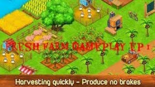 Fresh Farm Ep1|Riley playz® screenshot 2