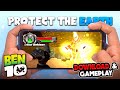 Download BenTen Protect The Earth On Mobile |  Gameplay EP-1🔥