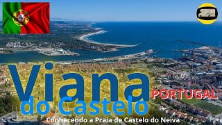 VIANA DO CASTELO PORTUGAL | CONHECENDO A EUROPA COM O GALILEU MOTORHOME | T2023 EP 21