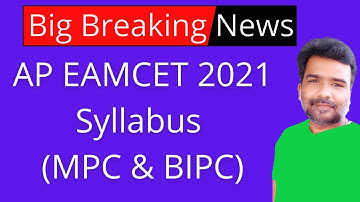 AP EAMCET 2021 syllabus for MPC | AP EAMCET 2021 syllabus for BIPC | AP EAMCET 2021 syllabus