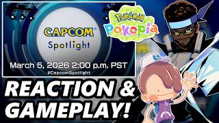 Capcom Spotlight Live Reaction + Pokemon Pokopia Gameplay Livestream!