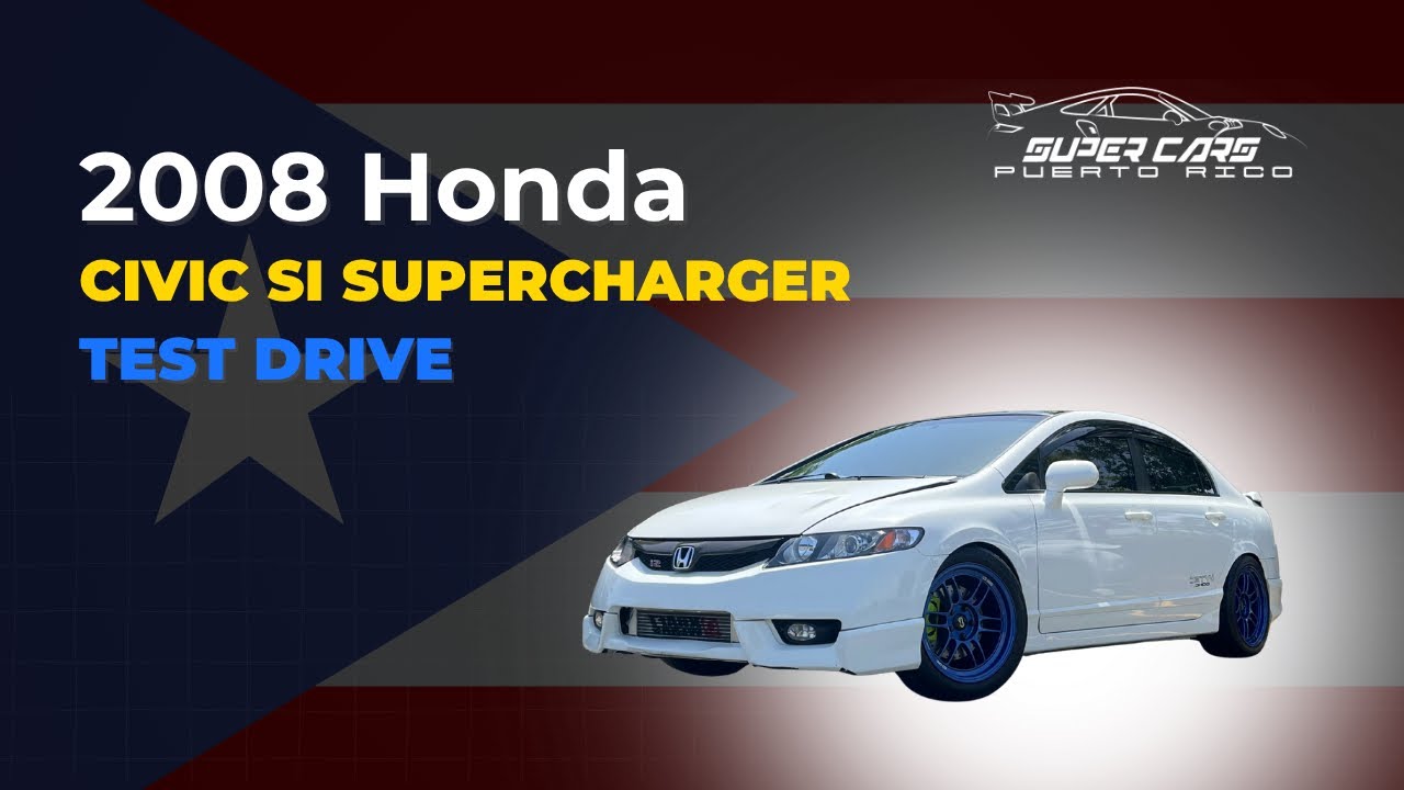2008 Honda Civic Si Supercharger - TEST DRIVE - Review Boricua