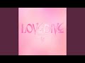 LOVE DIVE Japanese Version mp3