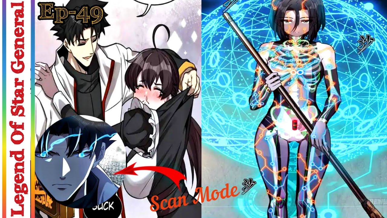 LEGEND OF STAR GENERAL(2023) Episode 49||Milun Secret Spy||Explained in Hindi 