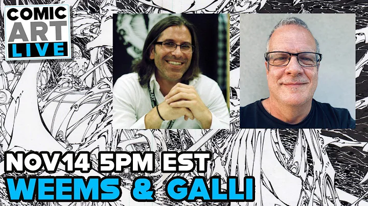 Comic Art LIVE Fall 2021 Panel - Joe Weems & Marco...