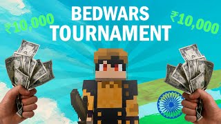 Bedwars TOURNAMENT  ₹10k (Semi Finals)| LIVE