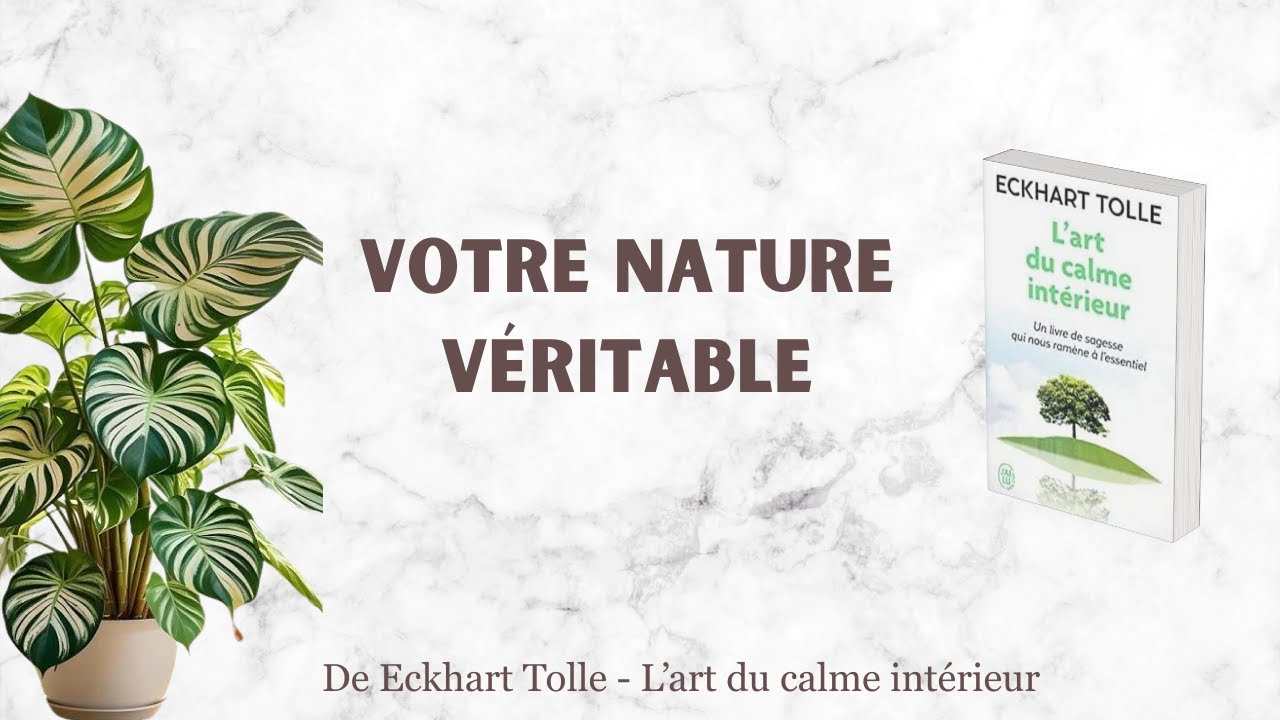 Votre nature véritable.
