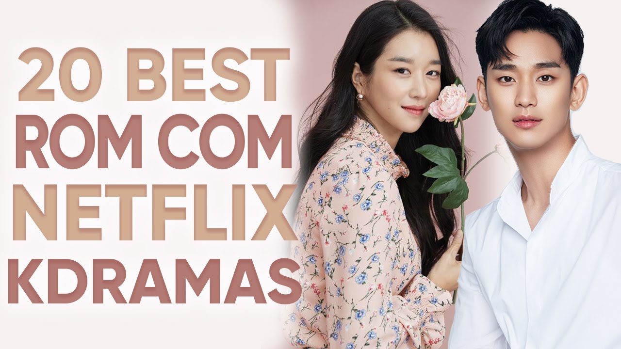 Download 20 Best Korean Romance Comedies To Watch On Netflix! [Ft HappySqueak]