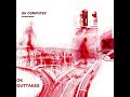 Radiohead Karma Police OK OUTTAKES VERSION RARE Radiohead Karma Police OK OUTTAKES VERSION RARE