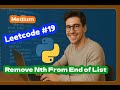 Leetcode 19 - Remove Nth From End of List - Medium