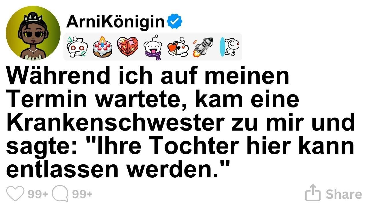 [GANZE STORY] Eine Krankenschwester kam und sagte: „Ihre Tochter kann entlassen werden.”