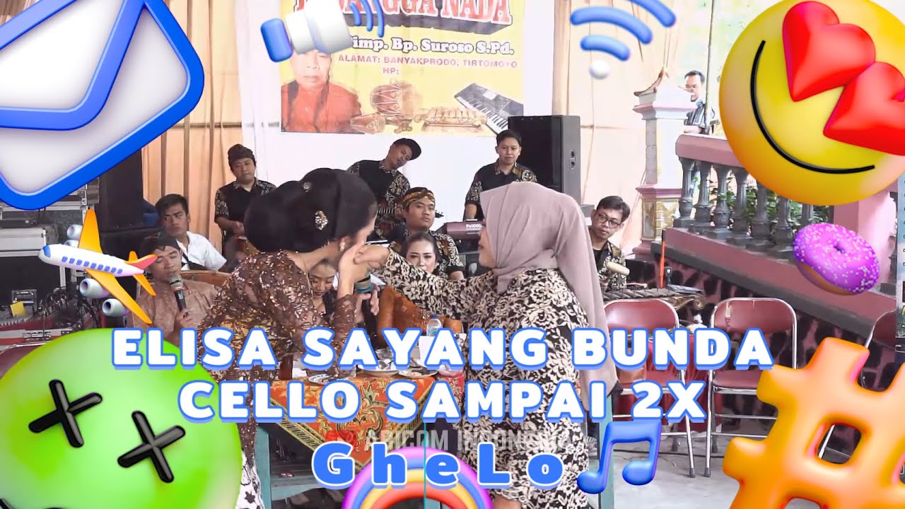 GELO ELISA ORCARUS, Bunda CeLLo Marem Sampai Disayang 2x