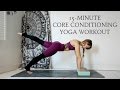 CORE CONDITIONING YOGA WORKOUT | 15-Minute Abs Workout | CAT MEFFAN