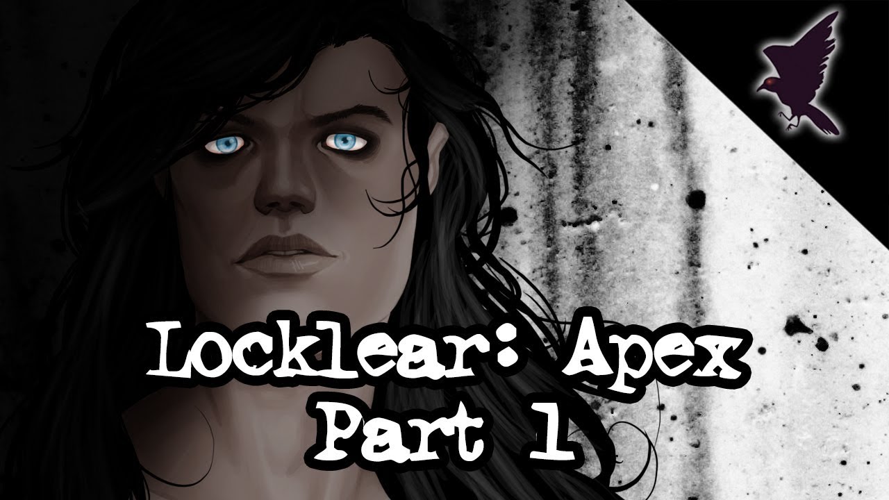 Locklear: Apex (Part 1, Story 4)