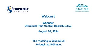 Structural Pest Control Board Meeting - August 26, 2024