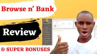 Browse n’ Bank review (Get My $120/Day Guaranteed CPA Method For FREE)