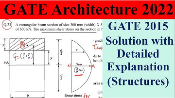 GATE Architecture 2022: GATE 2015 Solution with Discussion for Structure Subject