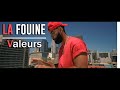 La fouine  valeurs   paroles  lyrics 