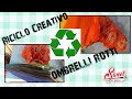 Come riciclare un ombrello rotto riciclo creativo facile - in 2 minuti a costo zero