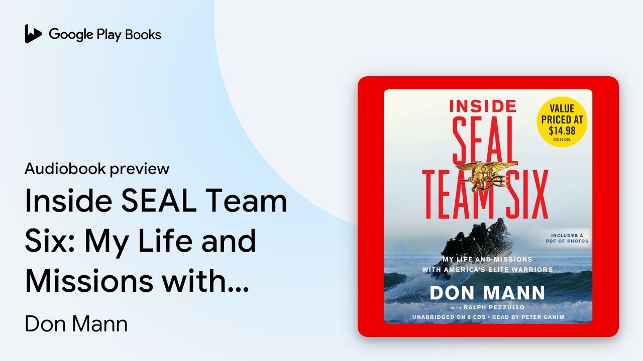 Inside SEAL Team Six: My Life and Missions with… by Don Mann · Audiobook preview
