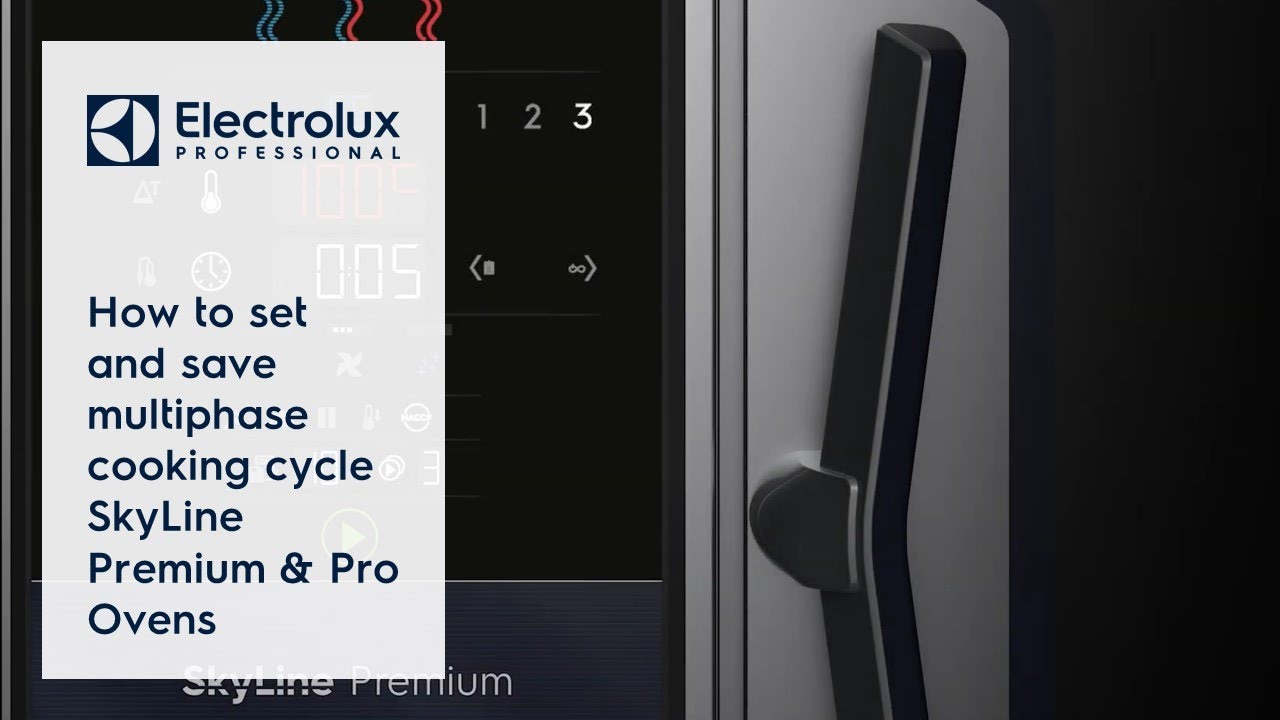 How to set and save multiphase cooking cycle - SkyLine Premium & Pro Ovens | Electrolux Professional