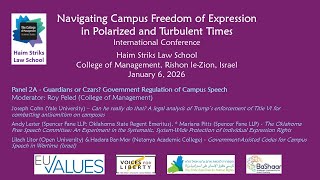 Panel 2A - Guardians or Czars? Government Regulation of Campus Speech