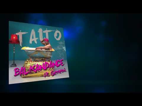 TAITO - Balkandance ft Gemeni (audio)