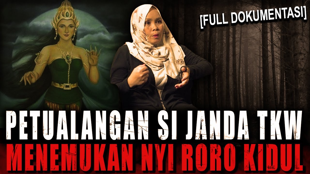 SETELAH BERTEMU NYI RORO KIDUL HIDUP SAYA JADI BEGINI !! KISAH JANDA TKW & BUNGA KANTIL LAUT SELATAN