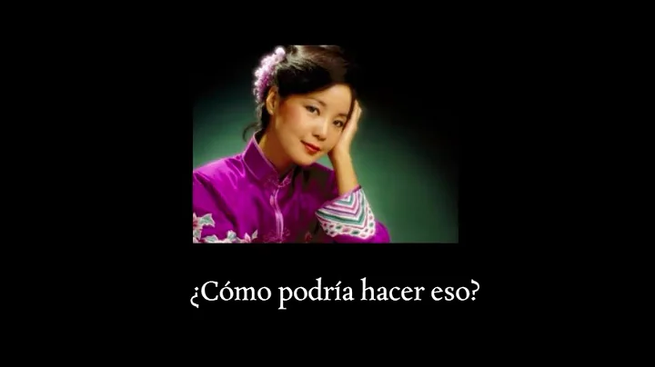 Teresa Teng - Mong Gei Ta  | Subtitulada al espaol