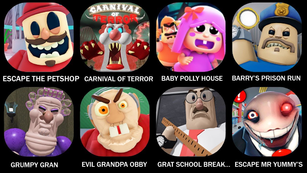 ROBLOX ESCAPE THE PETSHOP, ESCAPE THE CARNIVAL OF TERROR OBBY, BABY POLLY HOUSE, BARRY'S PRISON RUN