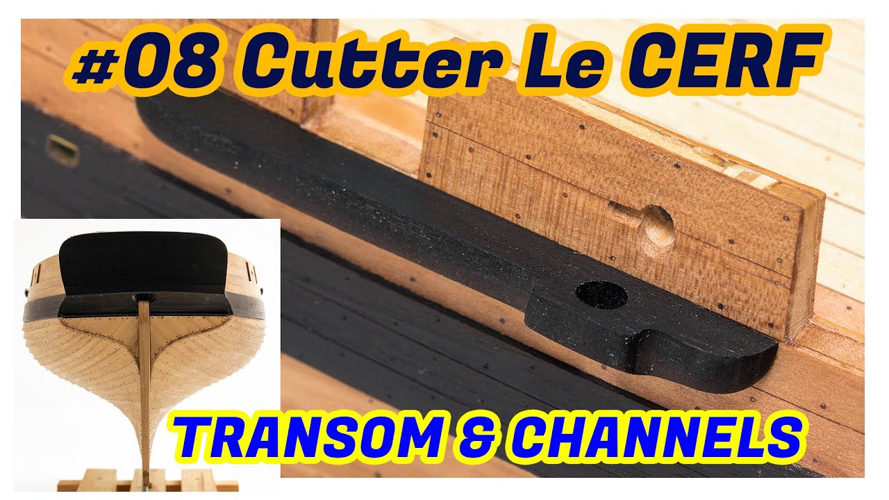 #8 - Scratch-built ship model - Transom&Channels - French cutter Le ...