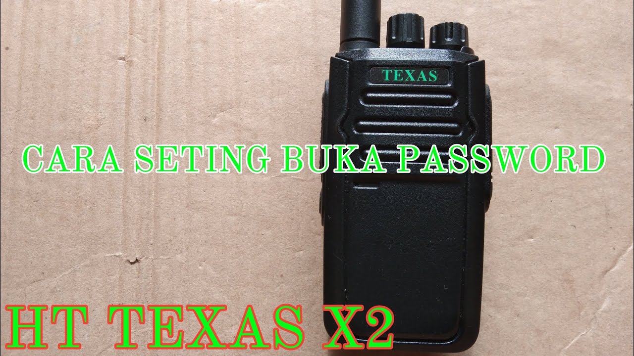 Cara buka password Ht Texas X2 