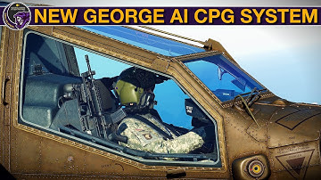 AH-64D Apache: IMPORTANT Changes To George AI CPG Tutorial (Aug 2025) | DCS