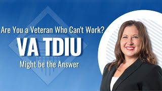 Is VA TDIU Right for You?