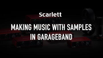 Making music with samples in Garageband