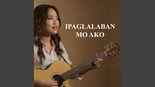 Download Lagu Ipaglalaban Mo Ako Download Lagu Ipaglalaban Mo Ako