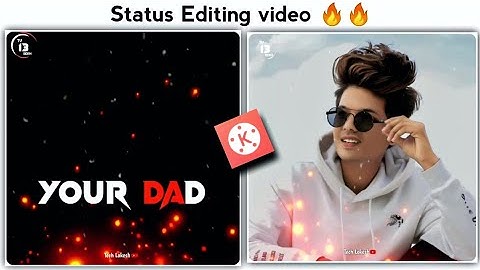status video editing new 2020 | attitude status video editing 2020 new | kinemaster new editing