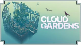 Cloud Gardens - (Relaxing Diorama Creating Game)