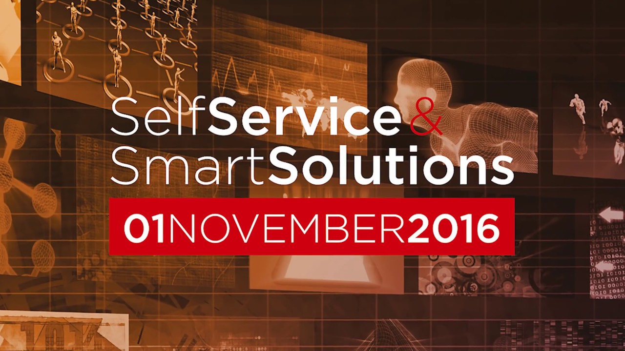Self Service & Smart Solutions 2016