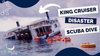Scuba Diving King Cruiser SHIPWRECK DISASTER In Thailand