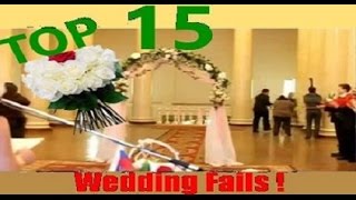 Top 15 wedding fail 2017