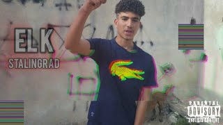 El K - Stalingrad 1 - [Vidéo Officiel] (Ego)