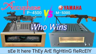 Accuphase P-4500 vs Yamaha M-5000 they're fighting fiercely flagship power amplifier
