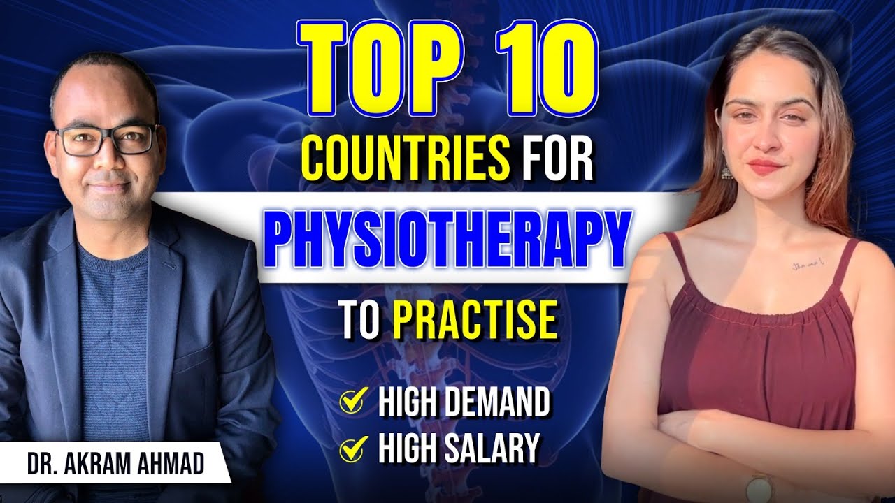 Top 10 Countries for Physiotherapist Jobs | Best Countries for Physiotherapists to Practise