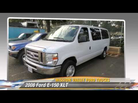 2008 Ford E 150 Xlt Mission Valley Trucks San Jose You 2008 Ford E 150 Xlt Mission Valley Trucks San Jose