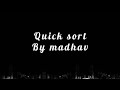 Quick Sort By madhavpvl #datastructures #quicksort #klu #sorting #math #madhavpvl