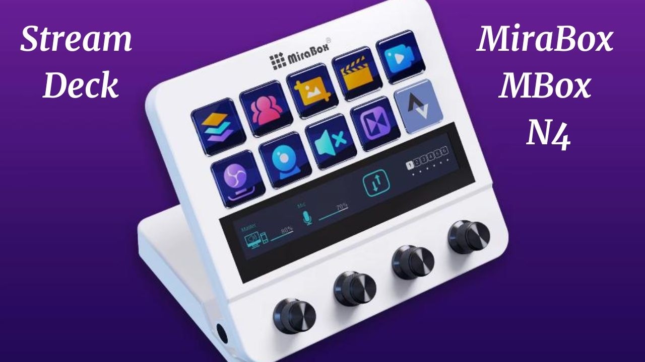 MiraBox MBox N4 Stream Deck Ultimate Creator Control - YouTube