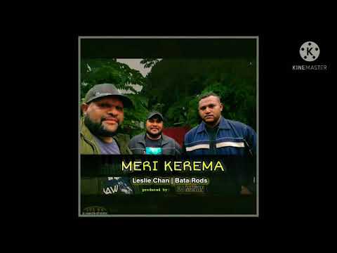 MERI KEREMA- 2021- PROD BY DJ MANZIN x LESLIE CHAN x BATA RODS 2021 MUSIC AUDIO